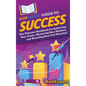 HowExpert Guide to Success: The Ultimate Handbook for Achieving Your Goals, Mastering Your Mindset, and Reaching Your Full Potential - Hardcover