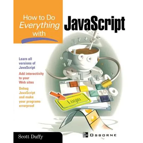 How to Do Everything with JavaScript - Paperback