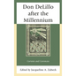 Don DeLillo after the Millennium: Currents and Currencies - Paperback