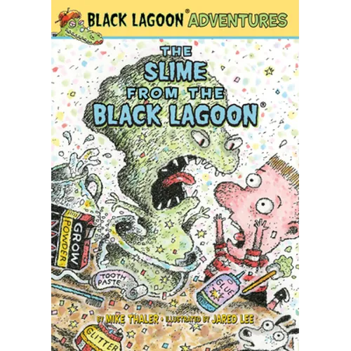 Slime from the Black Lagoon - Library Binding