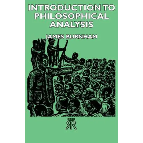 Introduction to Philosophical Analysis - Paperback