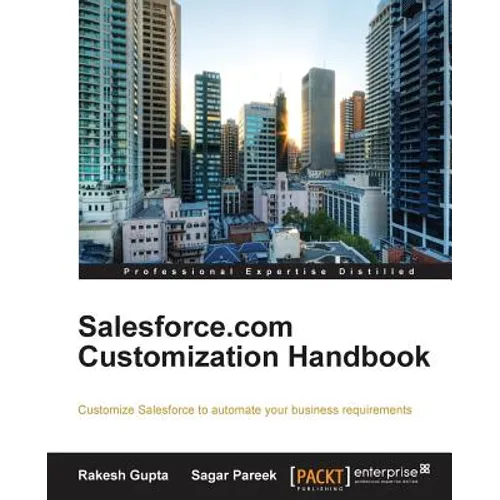 Salesforce.com Customization Handbook - Paperback