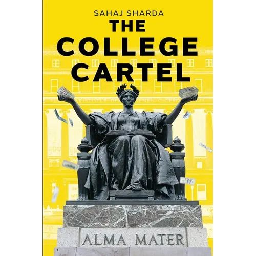 The College Cartel - Paperback