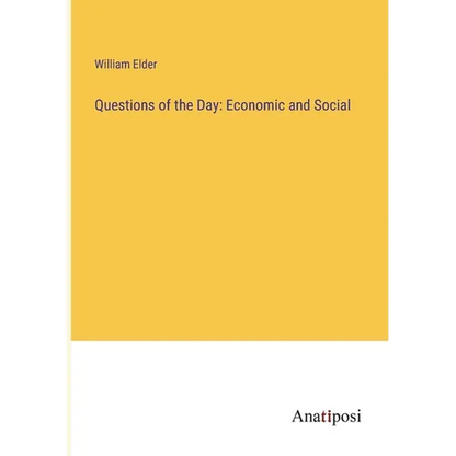 Questions of the Day: Economic and Social - Paperback