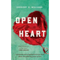 Open Heart: A poignant and gripping historical novel about the enduring power of love - Hardcover