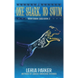 One Shark, No Swim - Hardcover