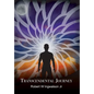 Transcendental Journey - Hardcover