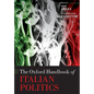 The Oxford Handbook of Italian Politics - Paperback