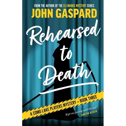Rehearsed To Death: A Como Lake Players Mystery - Paperback