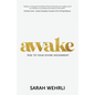 Awake: Rise to Your Divine Assignment - Paperback
