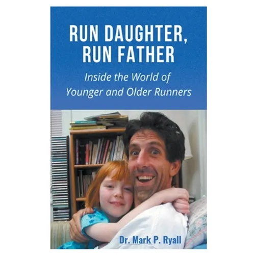 Run Daughter, Run Father - Paperback