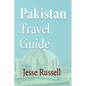 Pakistan Travel Guide: Tourism - Paperback