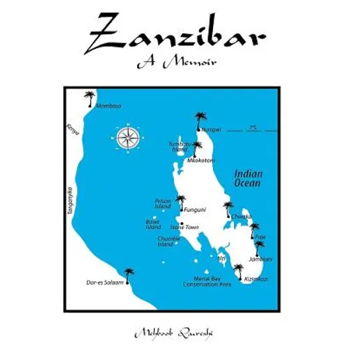 Zanzibar: A Memoir - Paperback