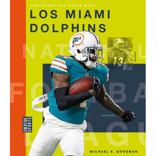 Los Miami Dolphins - Paperback