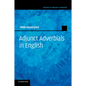 Adjunct Adverbials in English - Paperback