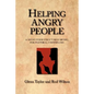 Helping Angry People: A Short-term Structured Model for Pastoral Counselors - Paperback