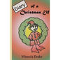 Diary of Christmas Elf - Paperback
