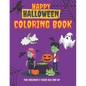 Happy Halloween Coloring Book for Children 3 years old and up: Funny Magic gift for Kids- Girls and Boys Toddlers, Preschooler Activity - Paperback