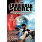 The Forbidden Secret: How to survive what the elite have planned for you - Paperback