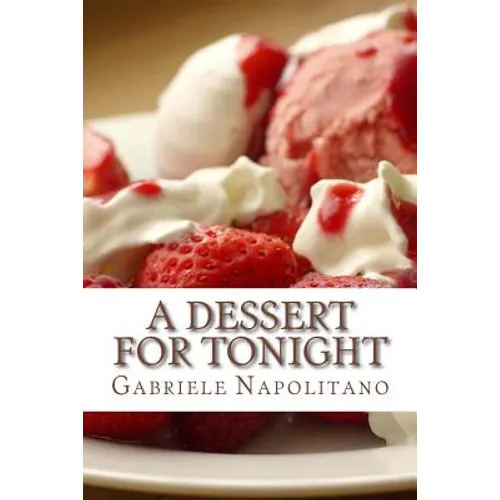A dessert for tonight - Paperback