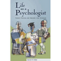 Life as a Psychologist: Career Choices and Insights - Hardcover