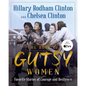 The Book of Gutsy Women: Favorite Stories of Courage and Resilience - Hardcover