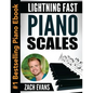 Lightning Fast Piano Scales: A Proven Method to Get Fast Piano Scales in 5 Minutes a Day - Paperback