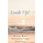 Look Up! - Hardcover