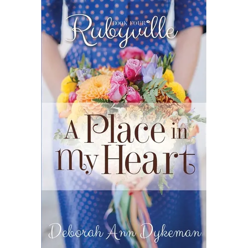 Rubyville: A Place in My Heart, Book 4 - Paperback