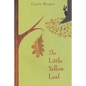 The Little Yellow Leaf - Hardcover