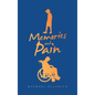 Memories and Pain - Hardcover