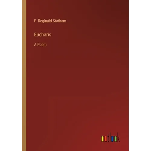 Eucharis: A Poem - Paperback