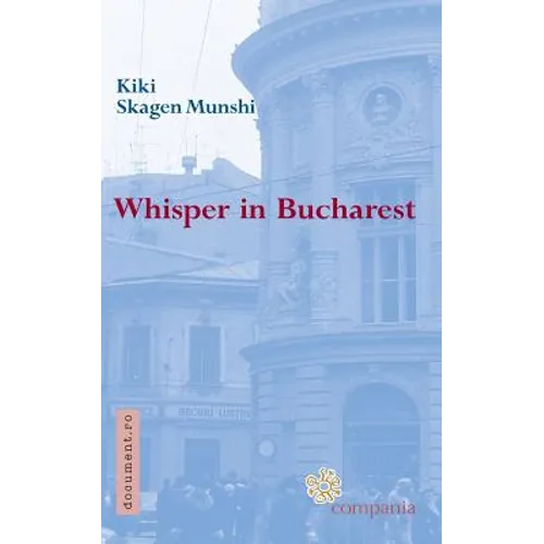Whisper in Bucharest - Paperback