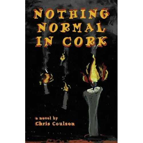 Nothing Normal in Cork - Paperback