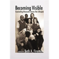 Becoming Visible: Counseling Bisexuals Across the Lifespan - Hardcover