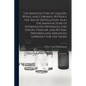 The Manufacture of Liquors, Wines, and Cordials, Without the aid of Distillation. Also the Manufacture of Effervescing Beverages and Syrups, Vinegar, - Paperback