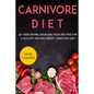 Carnivore Diet: 40+ Side Dishes, Soup and Pizza recipes for a healthy and balanced Carnivore diet - Paperback