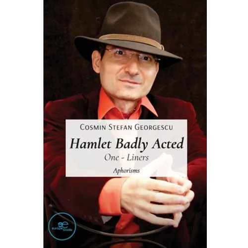 Hamlet Badly Acted - Paperback