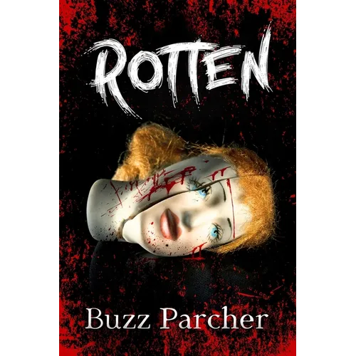Rotten - Paperback