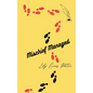 Mischief Managed - Hardcover