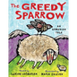The Greedy Sparrow: An Armenian Tale - Hardcover