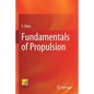 Fundamentals of Propulsion - Paperback