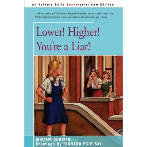 Lower! Higher! You're a Liar! - Paperback