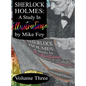 Sherlock Holmes - A Study in Illustrations - Volume 3 - Hardcover