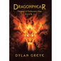Dragonphear: Dragons of Darkmatter Saga - Hardcover