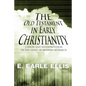 The Old Testament in Early Christianity - Paperback