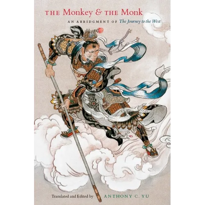 The Monkey and the Monk: An Abridgment of The Journey to the West - Paperback