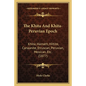 The Khita And Khita-Peruvian Epoch: Khita, Hamath, Hittite, Canaanite, Etruscan, Peruvian, Mexican, Etc. (1877) - Paperback