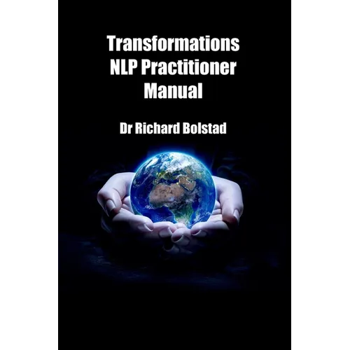 Transformations NLP Practitioner Manual - Paperback