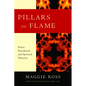 Pillars of Flame: Power, Priesthood, and Spiritual Maturity - Paperback